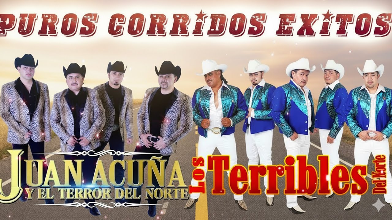 Los Terribles Del Norte VS Juan Acuña y El Terror Del Norte - Puros Corridos Mix 2026