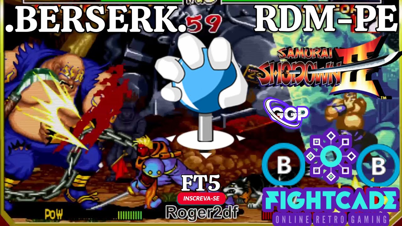 Samurai Shodown II✅RANK((B)).BERSERK.🆚RDM-PE.((B))-FT5-Fightcade2▶️ONLINE🔴LUTA🥉TENSA TOP!!!🕹️💥