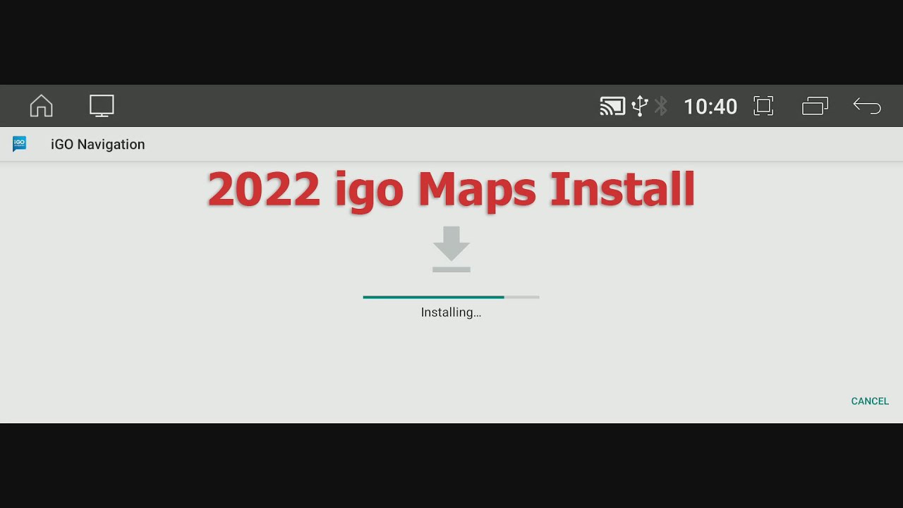 How to Install Igo Navigation 2022 North America on Android System?