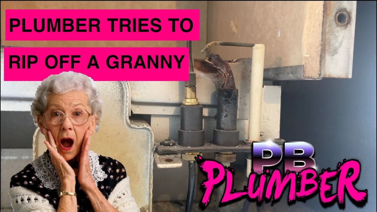 Plumber tried to rip off a granny!