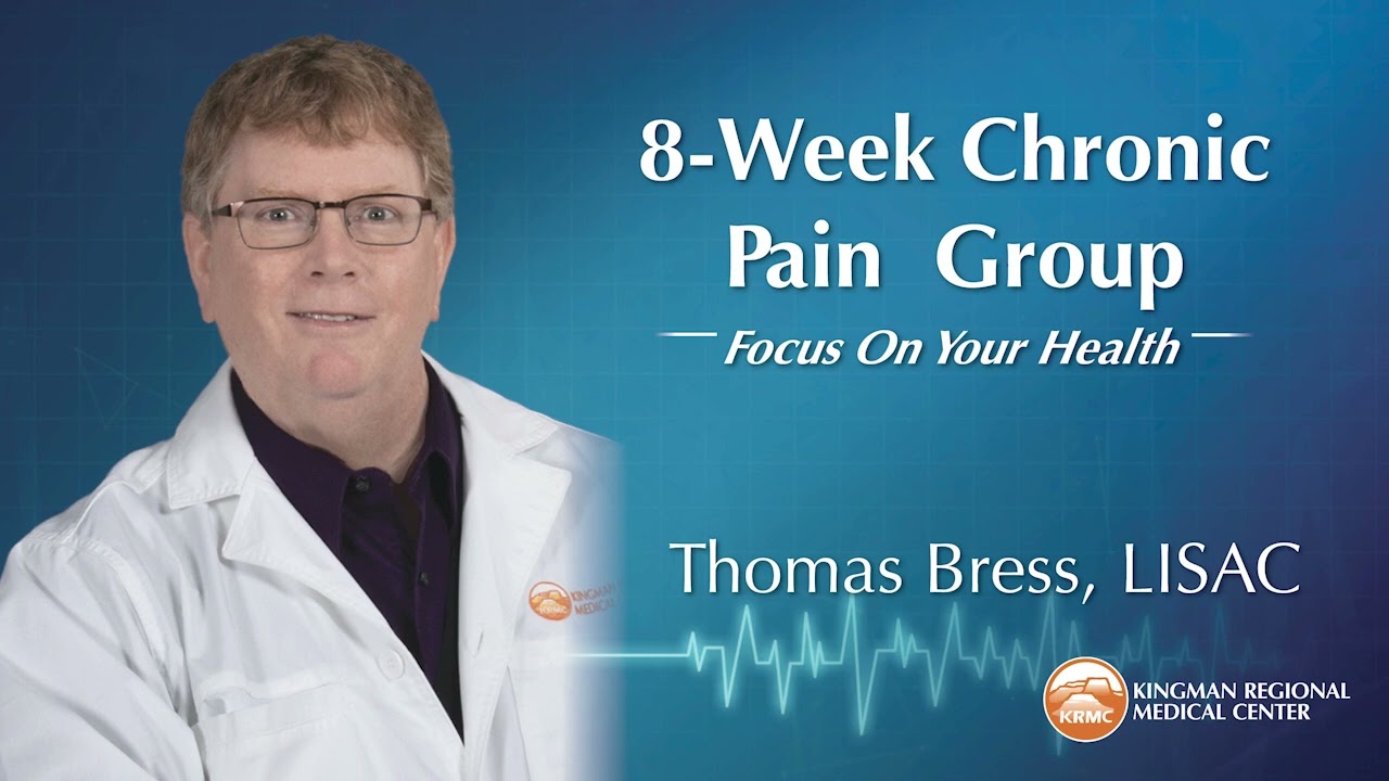 8-Week Chronic Pain Group. Thomas Bress
