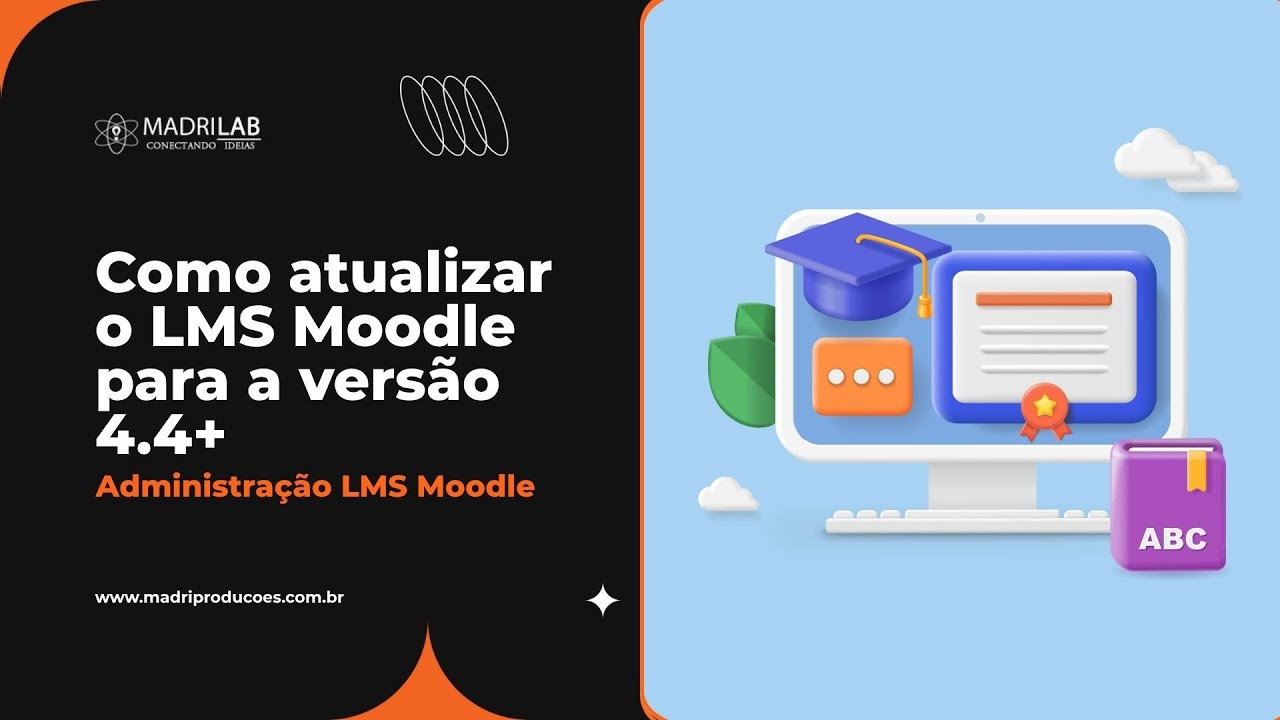 Como atualizar o LMS Moodle para a Versão 4.4+