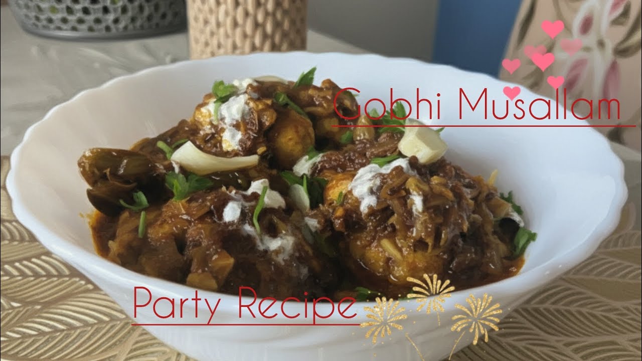 Gobhi Musallam # dinner,party recipe 