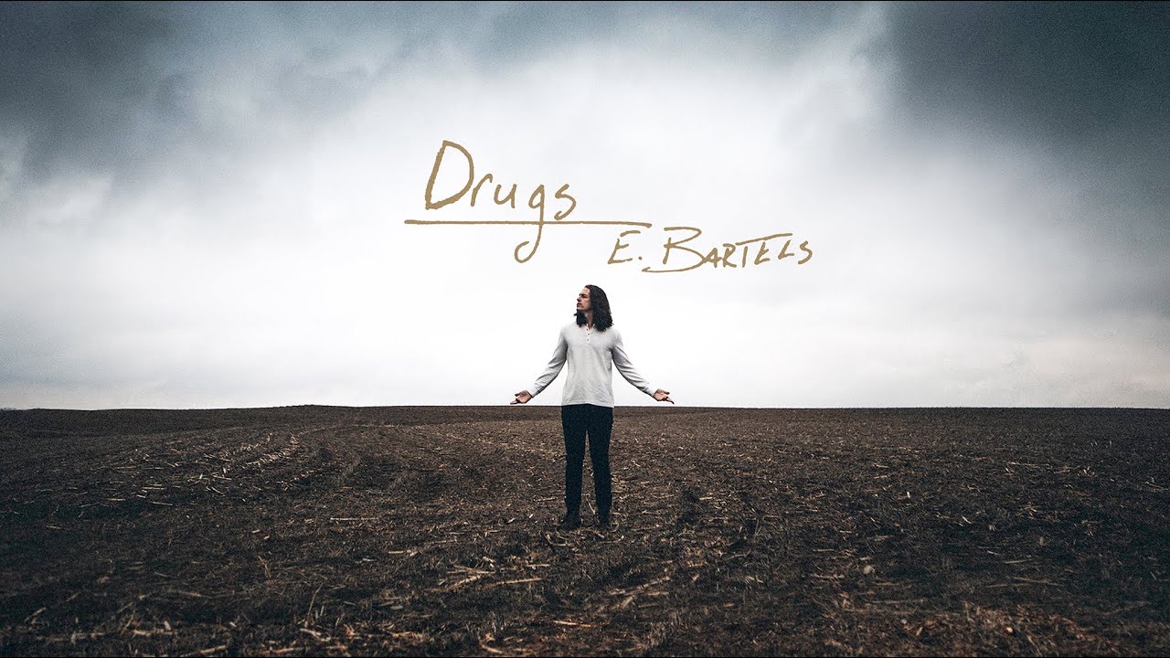 Drugs by Evan Bartels &mdash; Official Lyric Video