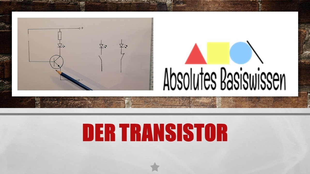 Grundprinzip eines Transistors | Transistorgrundschaltung
