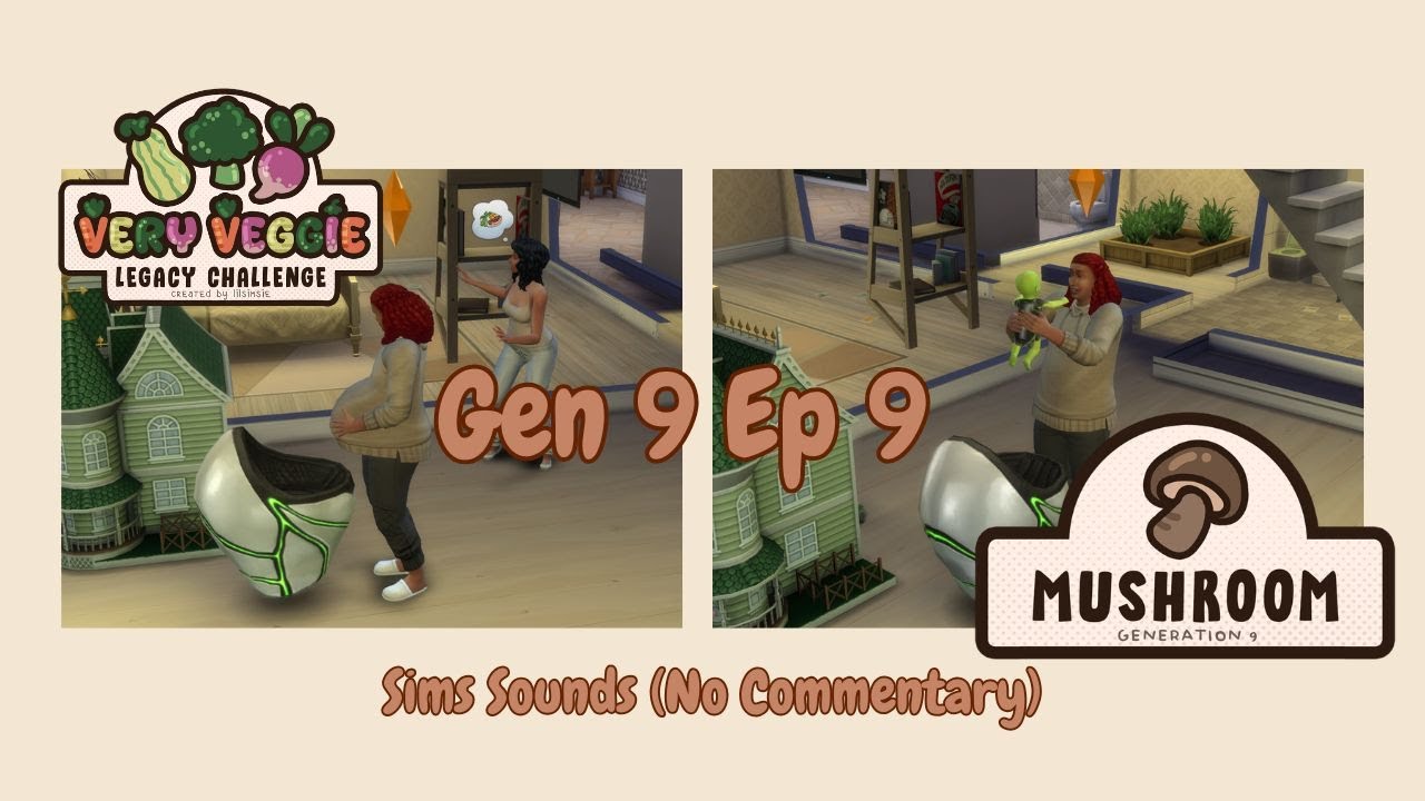 life, uh, finds a way | Very Veggie Challenge Gen 9 Ep 9 | Sims Sounds (No Commentary)