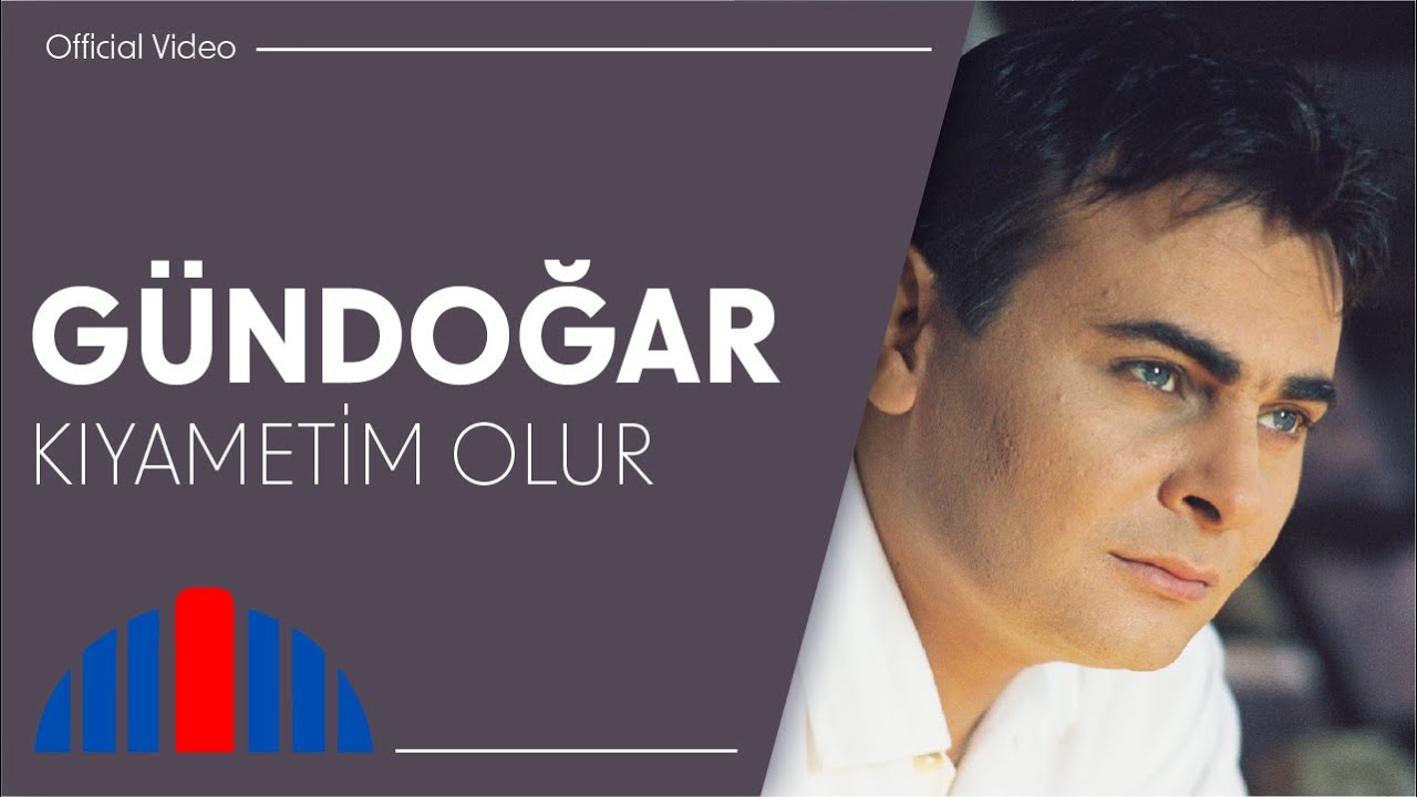 Gündoğar - Kıyametim Olur (Official Video)