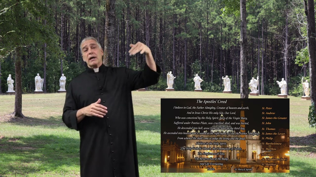 Catechism 101 with Father Mark Beard - The Mass Part 4: The Apostles' Creed