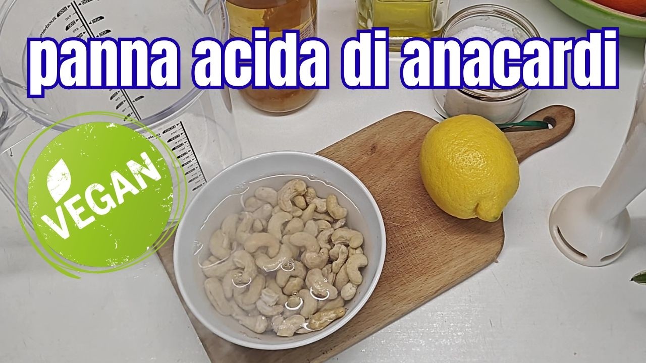 panna acida vegana - con anacardi, limone e aceto
