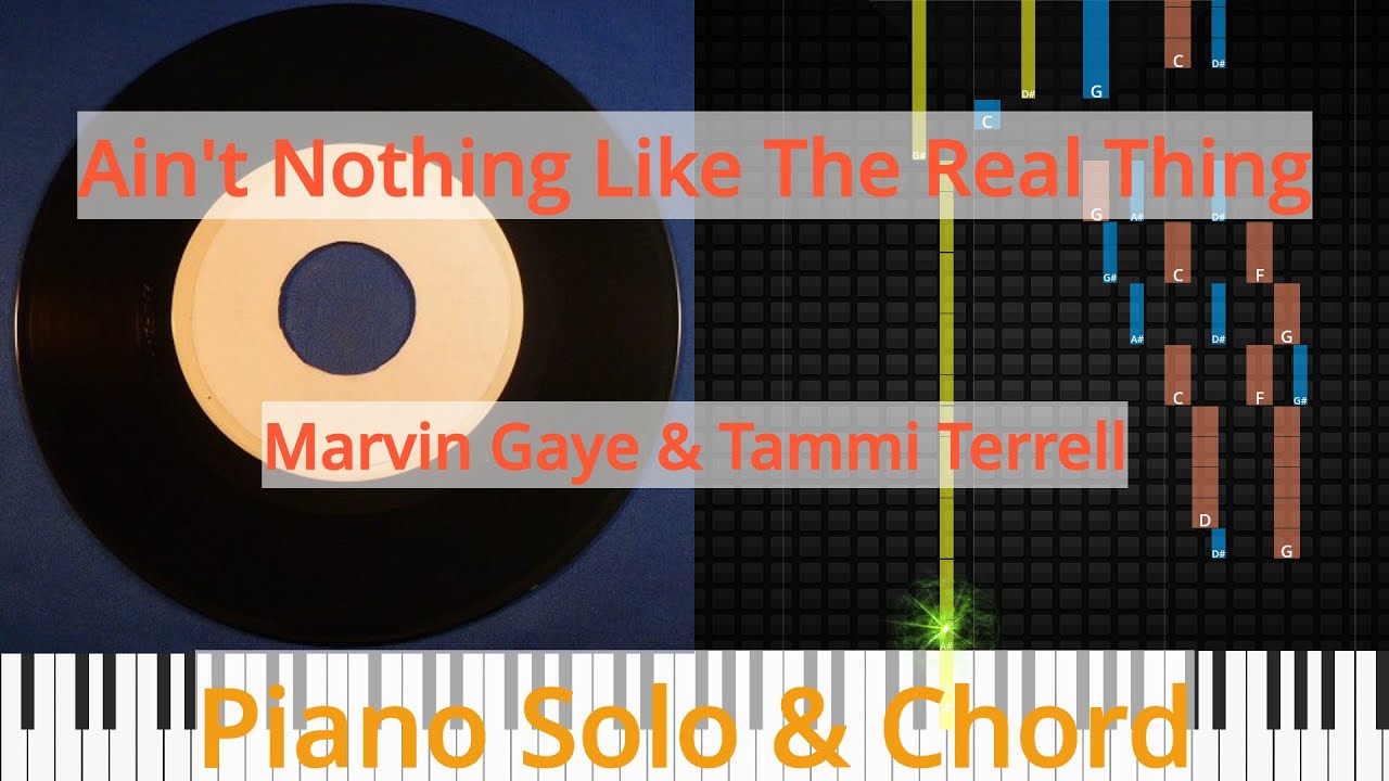 🎹Ain't Nothing Like The Real Thing, Solo & Chord, Marvin Gaye & Tammi Terrell, Synthesia Piano