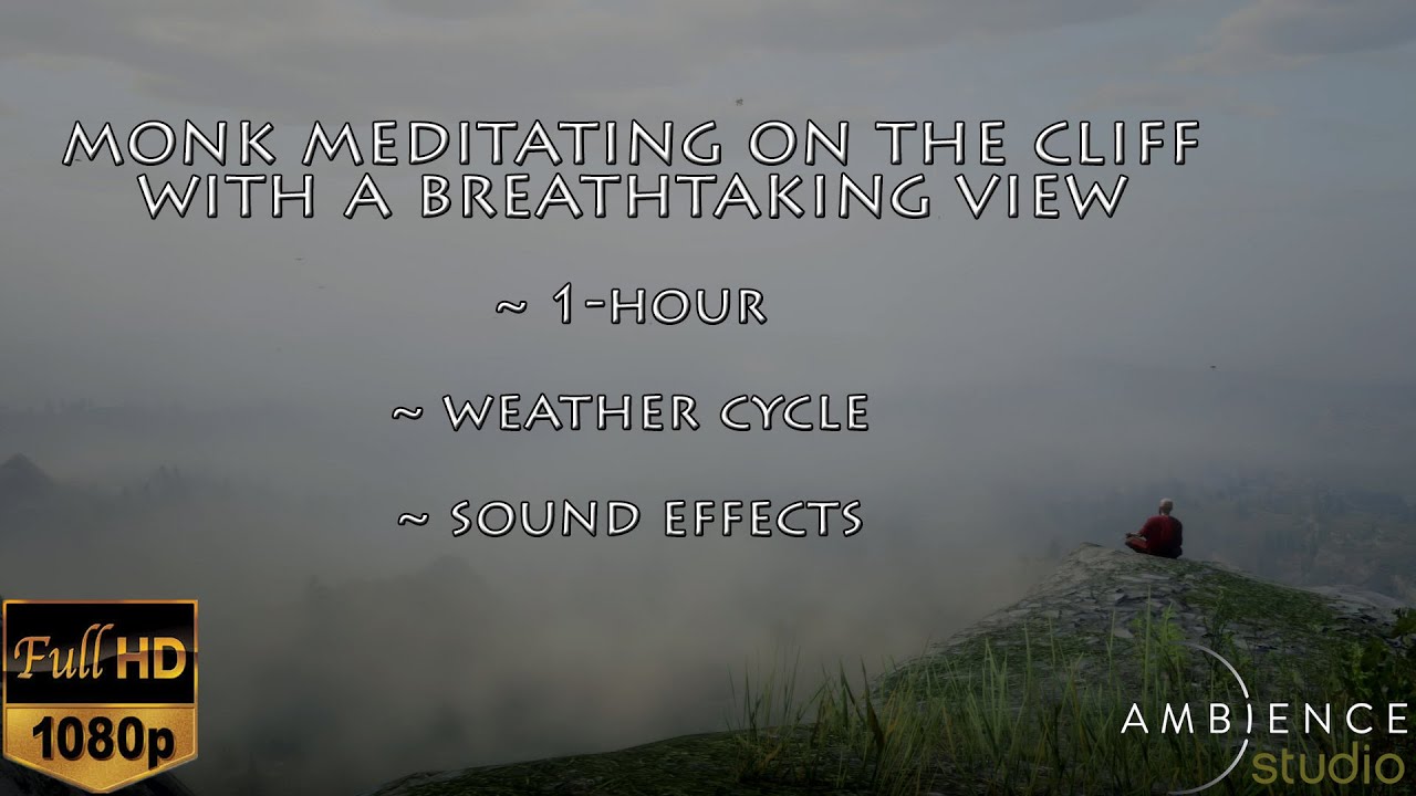 Monk Meditating on the Cliff with a Breathtaking View - 1 HOUR
