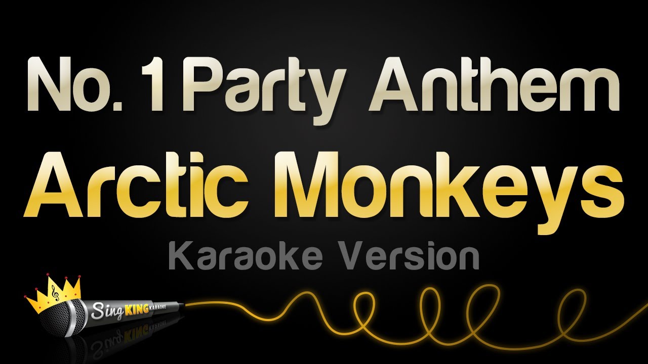 Arctic Monkeys - No. 1 Party Anthem (Karaoke Version)