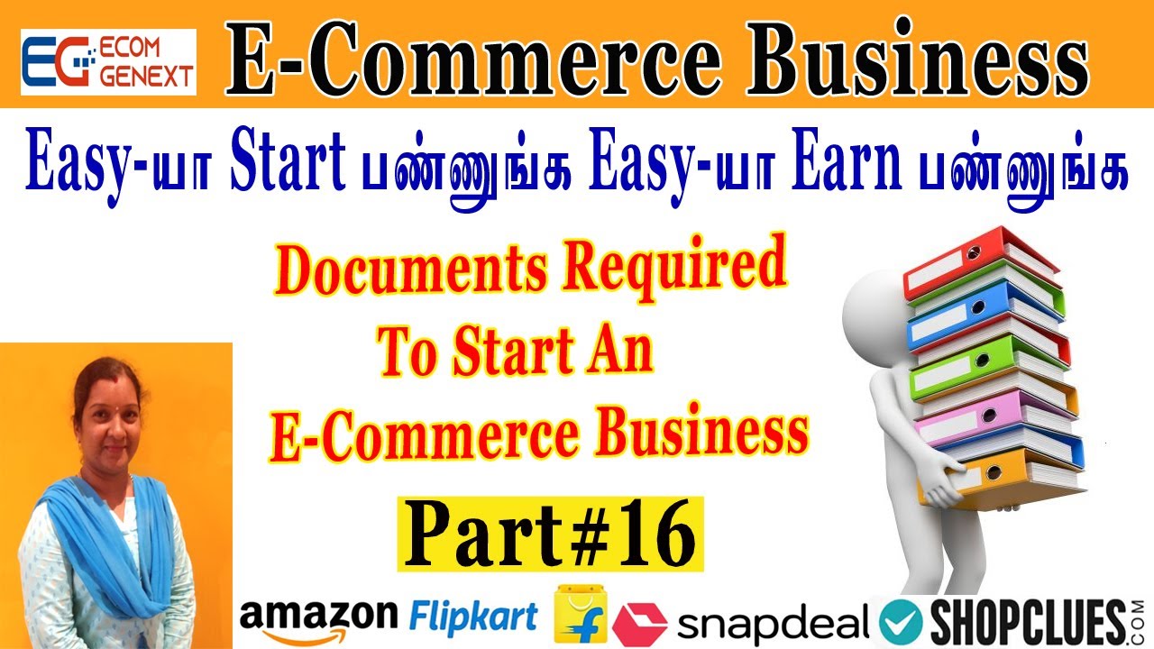 Documents required to start an E-Commerce Business | இகாமர்ஸ் பிசினெஸ்க்கு தேவையான டாக்குமெண்ட்ஸ்#16