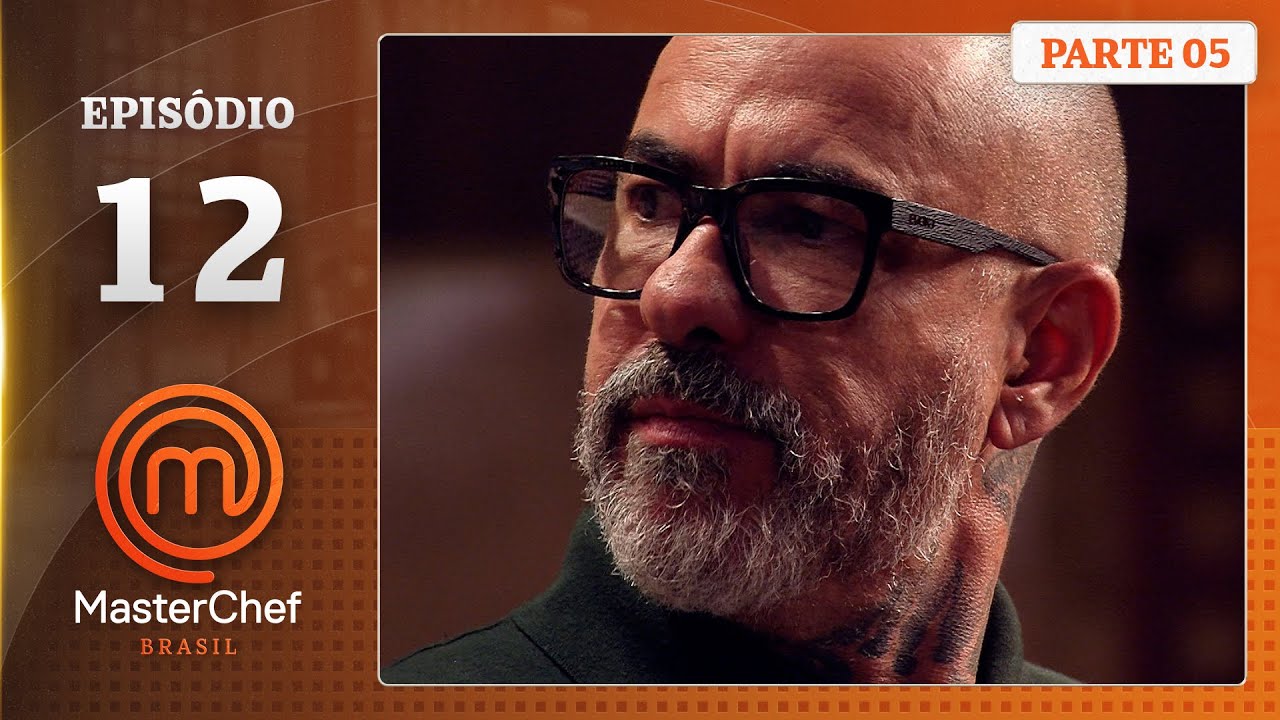 EP. 12 - 5/5: CAIXA REGIÕES DO BRASIL E POT-AU-FEU (12/08/25) | TEMP. 12 | MASTERCHEF BRASIL