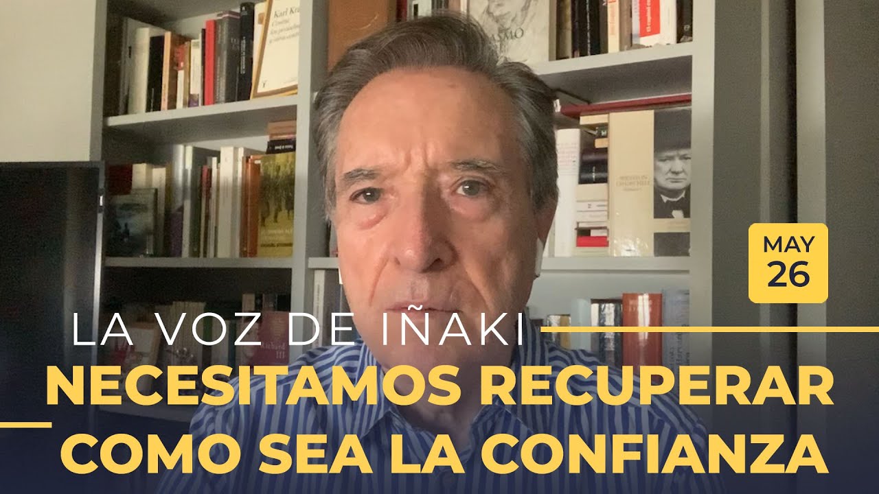 La voz de Iñaki Gabilondo | 26/05/20 | Necesitamos recuperar como sea la confianza