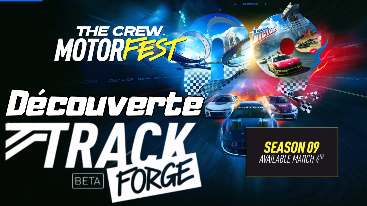 Découverte de la création de circuit - Trackforge. The Crew Motorfest Saison 9. TCM.