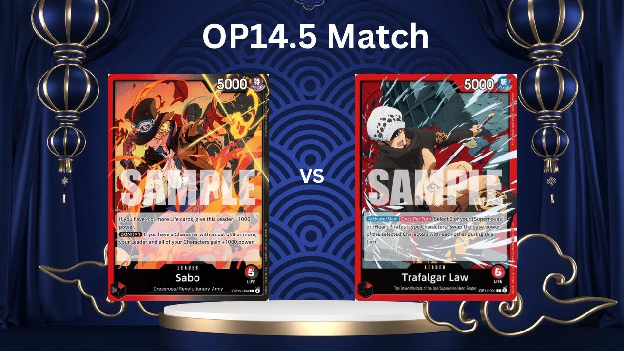 OP14.5 Match RB Sabo vs R Law