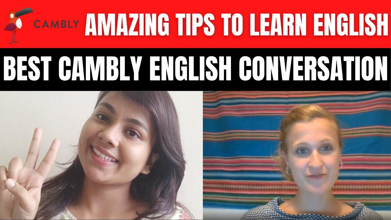 Cambly English Conversation | Tips to learn English