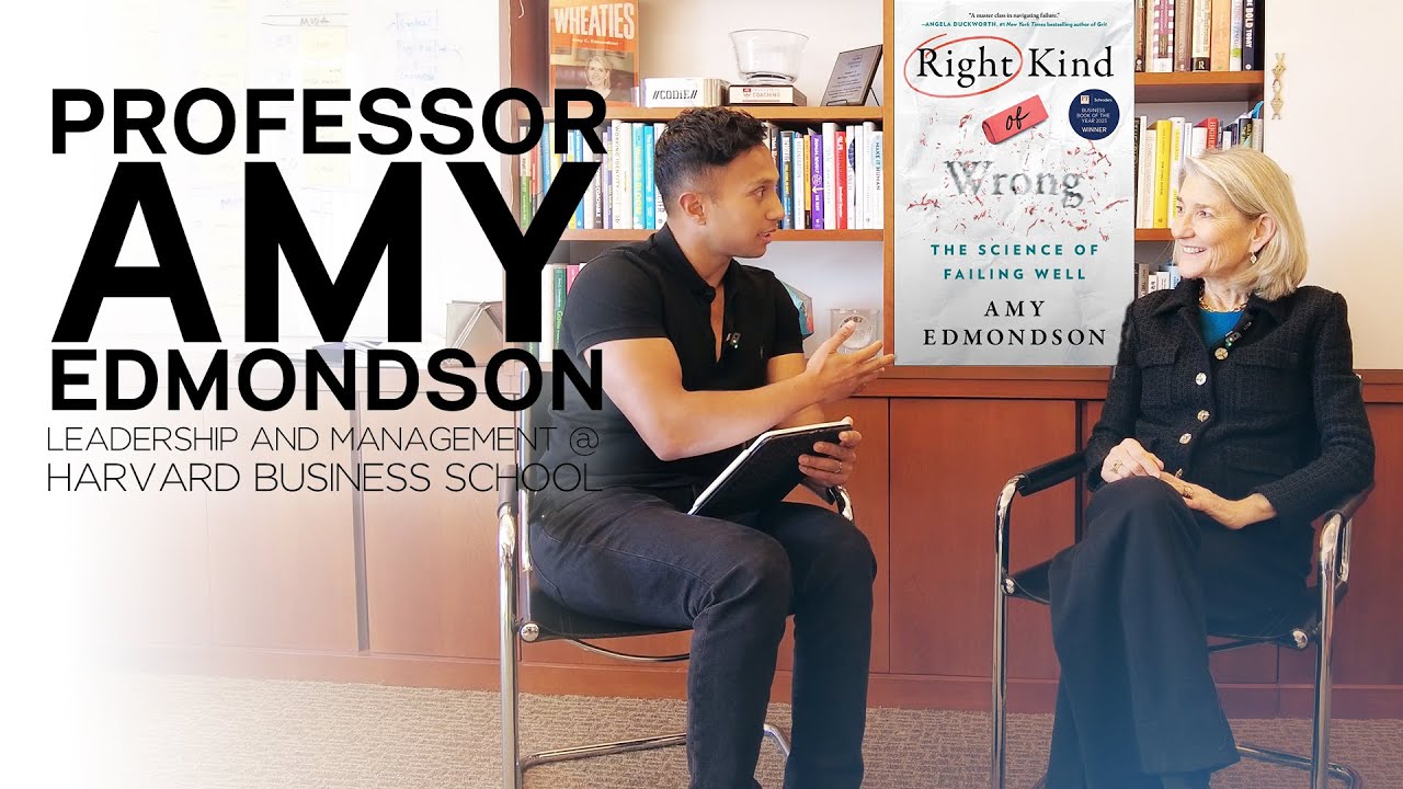 Prof. Amy Edmondson | Harvard Business School Professor of Management and Leadership