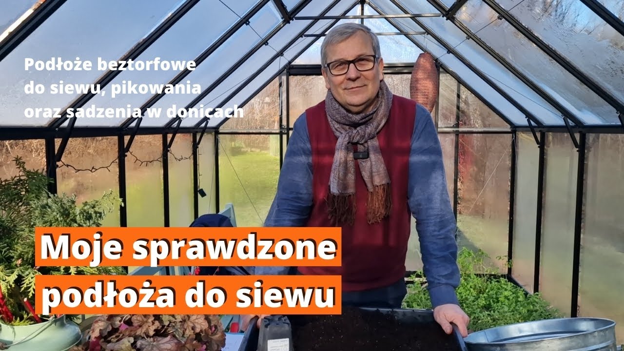 Moje sprawdzone podłoża do siewu, pikowania i sadzenia. Jakie beztorfowe podłoża stosuję w ogrodzie.