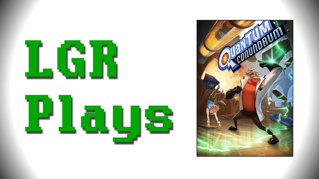 LGR Plays - Quantum Conundrum