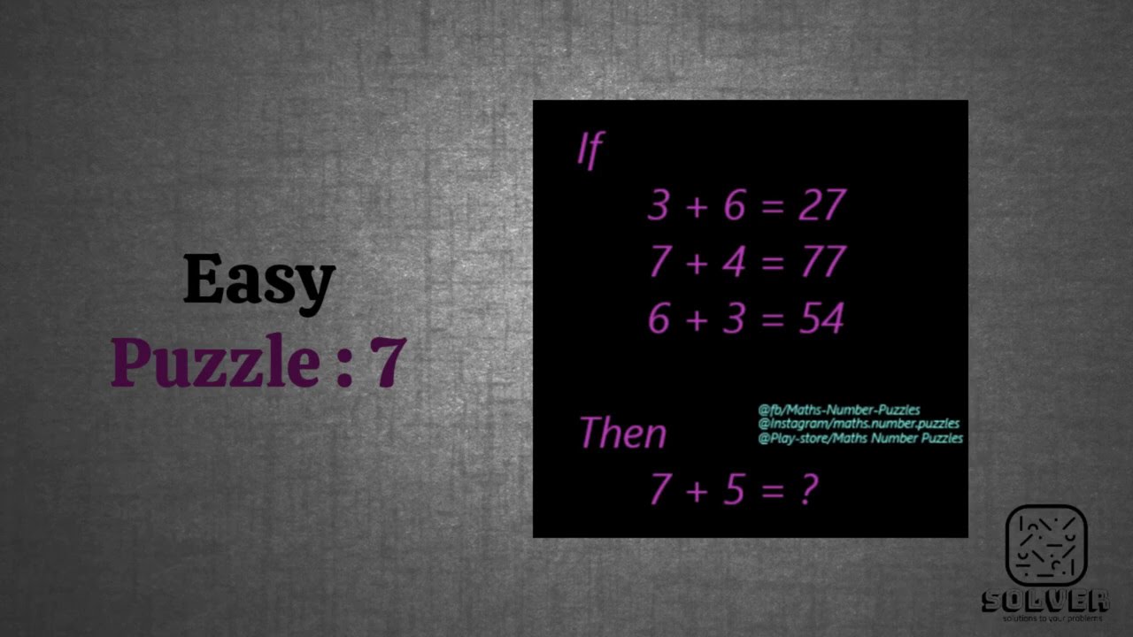 Easy Level - Puzzle 7 - Solutions - Math Number Puzzles - Puzzle Games - Solver by JT