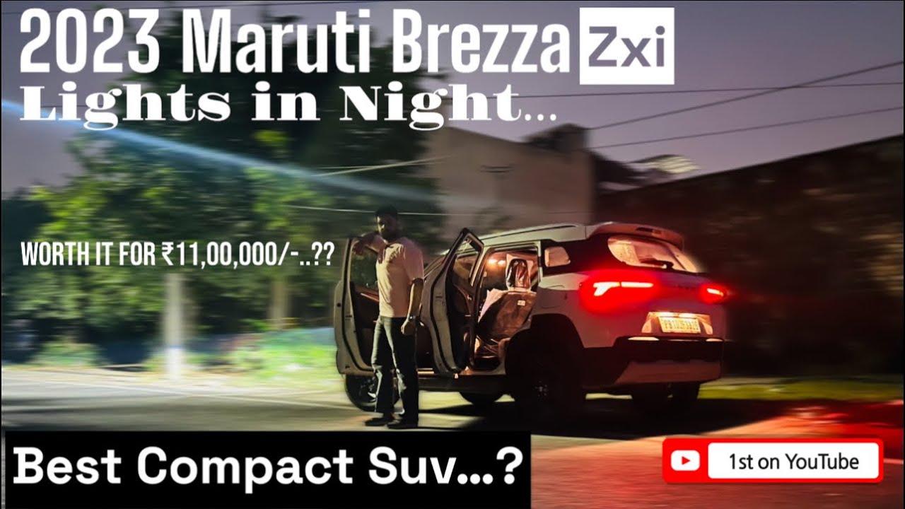 2023 Maruti Brezza interior exterior Lights in Night || 2023 new Brezza zxi Detailed Night review