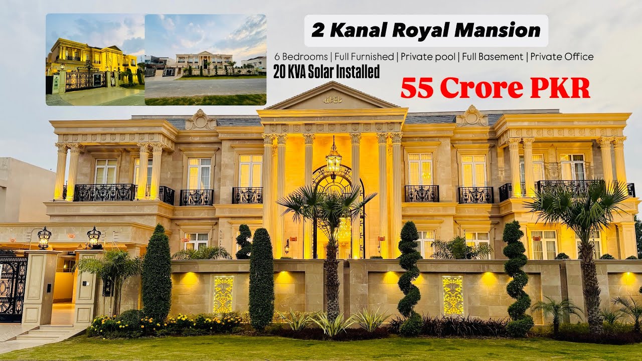 Inside PKR 55 crores most EXPENSIVE 2 kanal Royal Mansion 6 Bedrooms | Full Furnished | Private pool