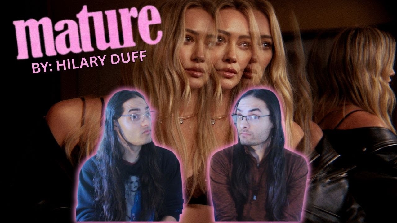 @HilaryDuff ВЕРНУЛАСЬ! Хилари Дафф — Mature (официальное видео) — РЕАКЦИЯ!