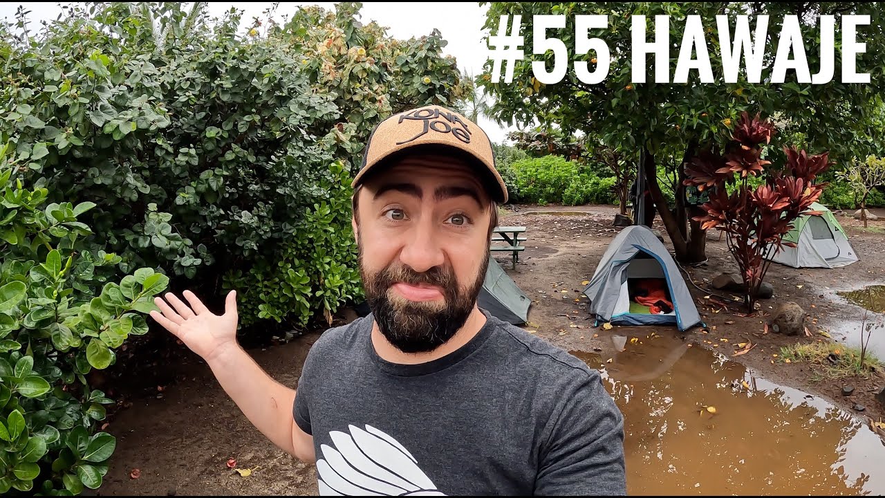 #55 - Hawaje - nasze plany legły w gruzach