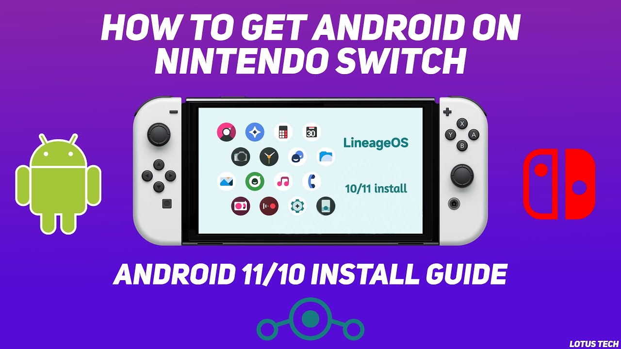 Как установить Android на Nintendo Switch (Руководство по Android 11/10)
