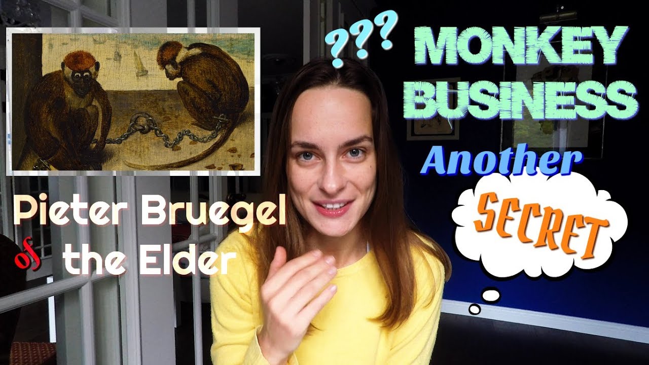 Art History: MONKEY BUSINESS? - Another SECRET of Pieter BRUEGEL
