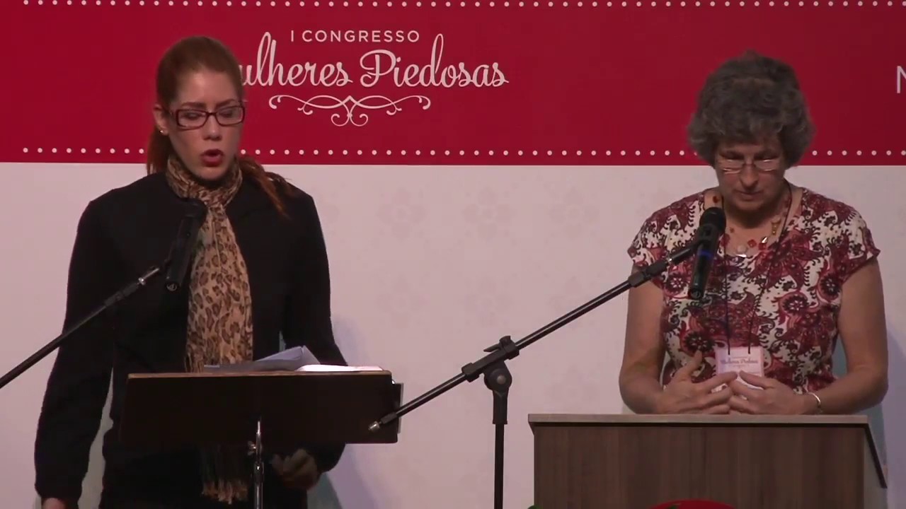 [I Congresso MP] Palestra: “Como Amar e Ser Sujeita ao Marido” – Tito 2:4,5 por Mary Beeke