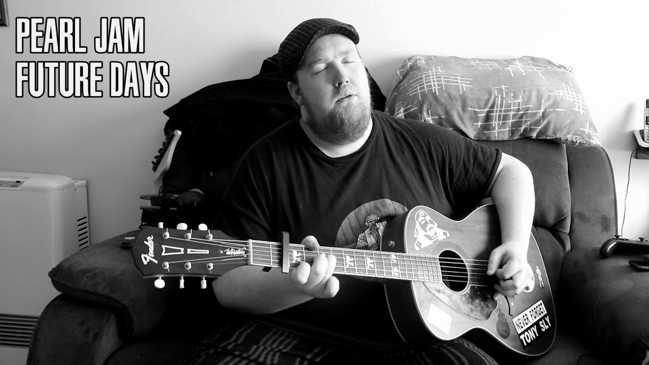 Pearl Jam - Future Days (The Last of Us Part II) Cover