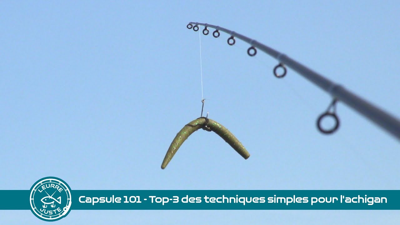 Capsule 101 - Top-3 des techniques simples pour l'achigan