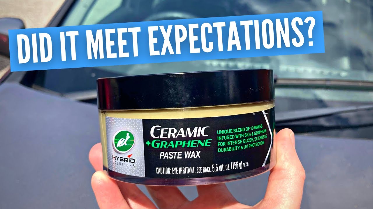 Turtle Wax Ceramic + Graphene Paste Wax | Real-World Results (Durability Test)