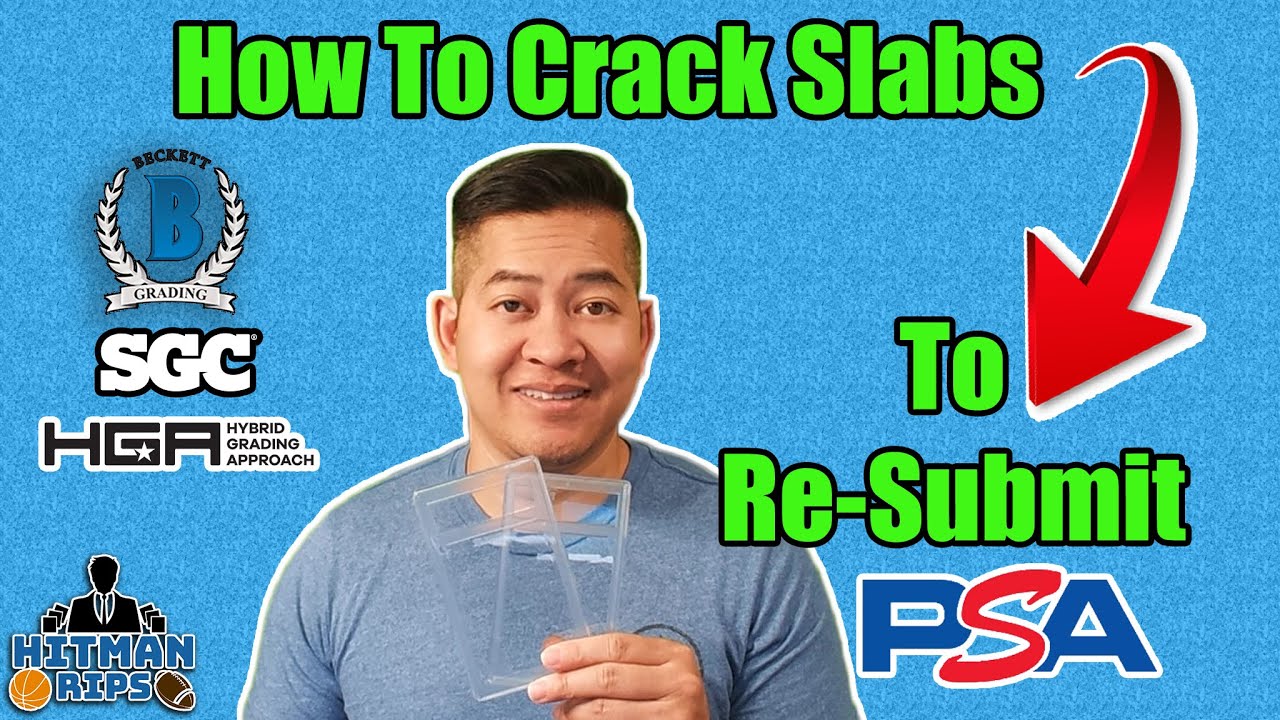 How To Crack Slabs (Remove Graded Cards) to Re - Submit (PSA, BGS, SGC, HGA)