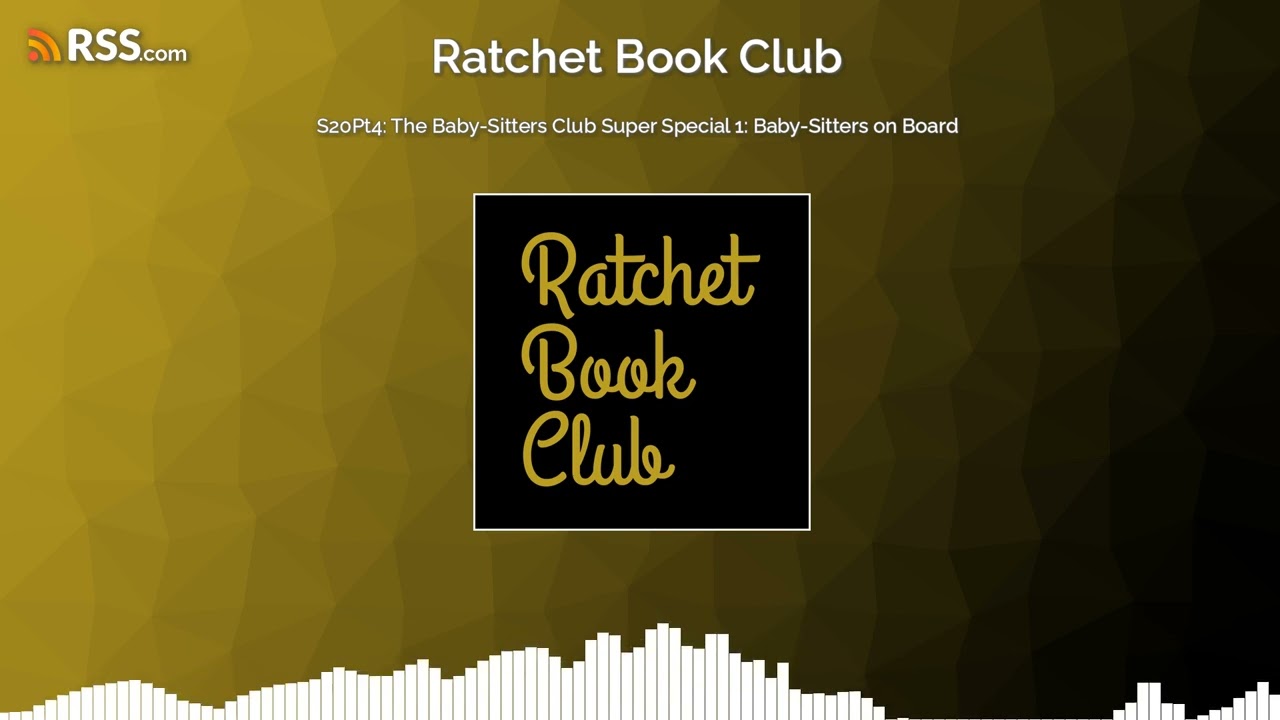 S20Pt4: The Baby-Sitters Club Super Special 1: Baby-Sitters on Board