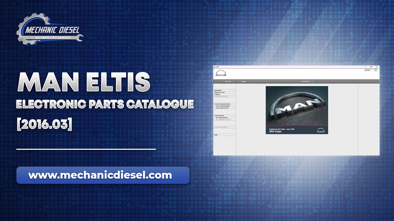 Exploration of MAN ELTIS ELECTRONIC PARTS CATALOGUE [2016.03] Software Features
