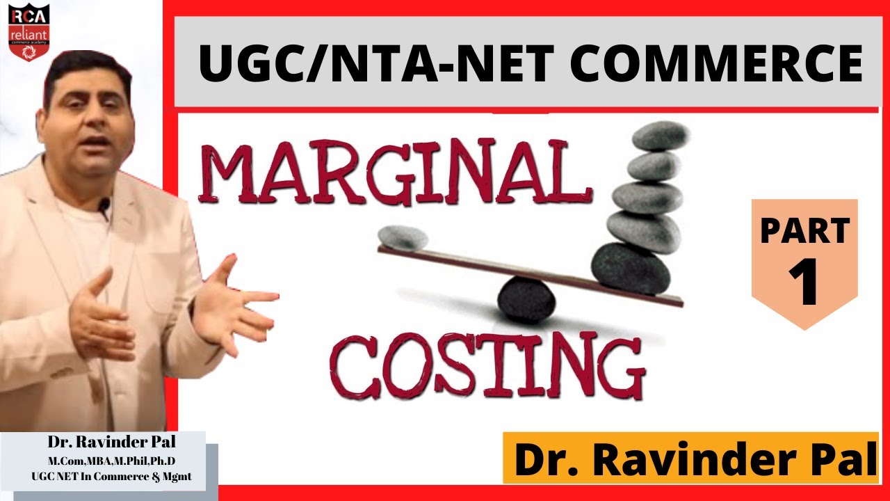 MARGINAL COSTING UGC NET | PART-1 | UGC NET Commerce 2021 | Accounts and Auditing