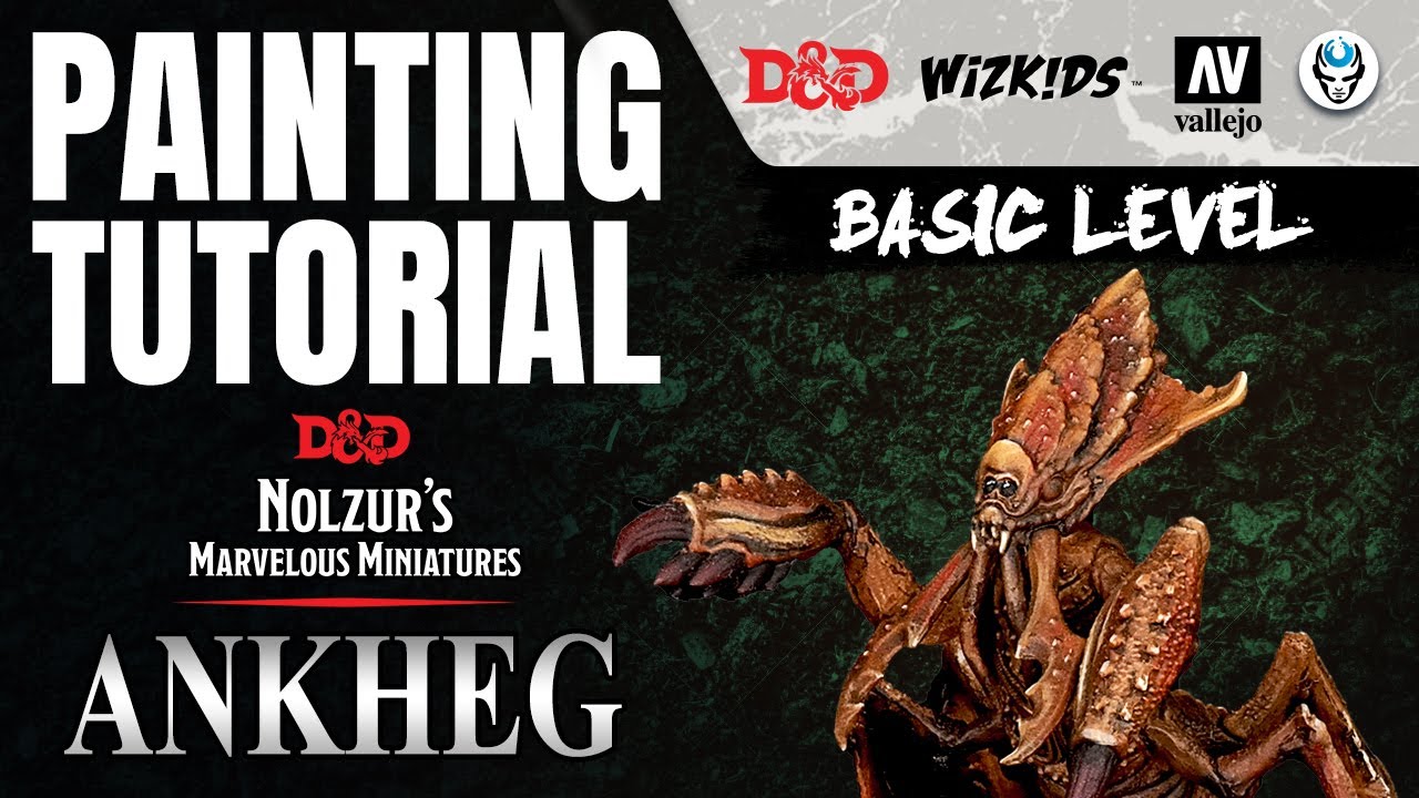 ANKHEG - D&D - NOLZUR'S MARVELOUS MINIATURES - WIZKIDS - HOW TO PAINT D&D MINIATURE
