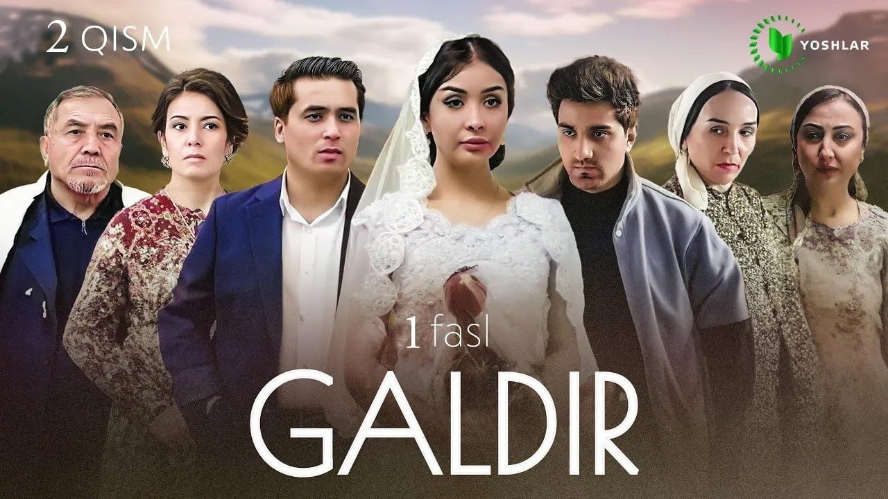 Galdir 2-qism 1-fasl (milliy serial) | Галдир 2-кисм 1-фасл (миллий сериал)