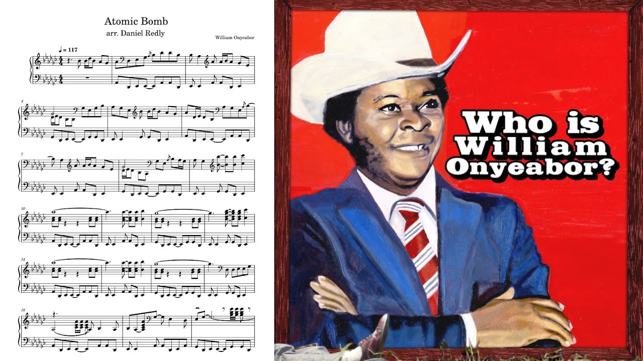 Atomic Bomb (William Onyeabor) - piano version with FREE sheet music