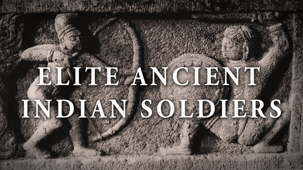 Elite Soldiers of Ancient India