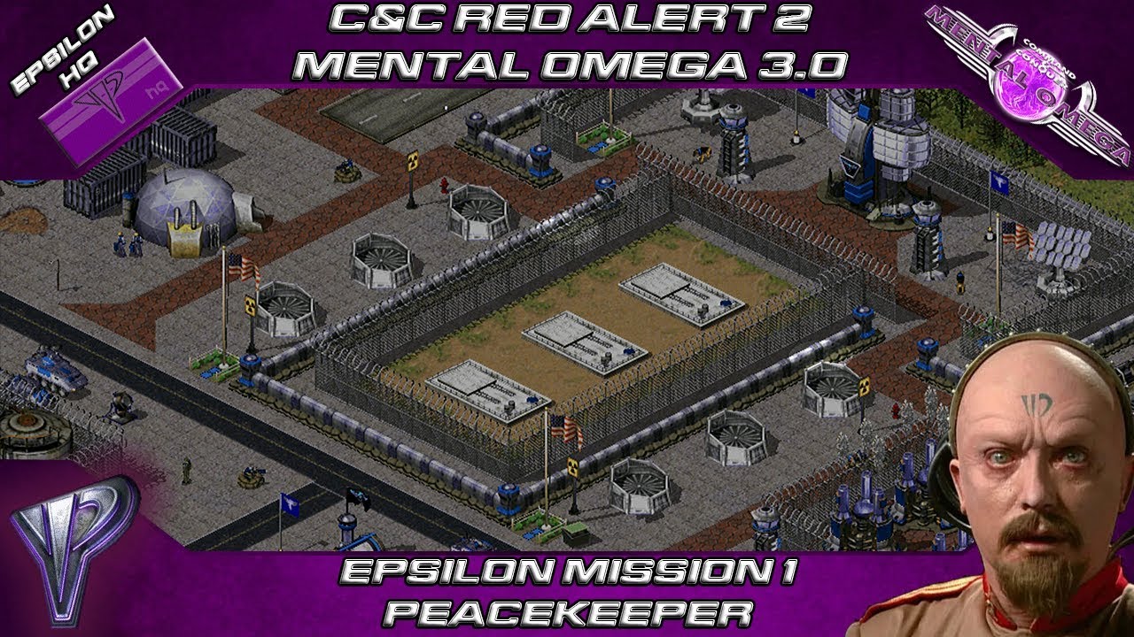 MENTAL OMEGA 3.0 - Epsilon Mission 1 PEACEKEEPER