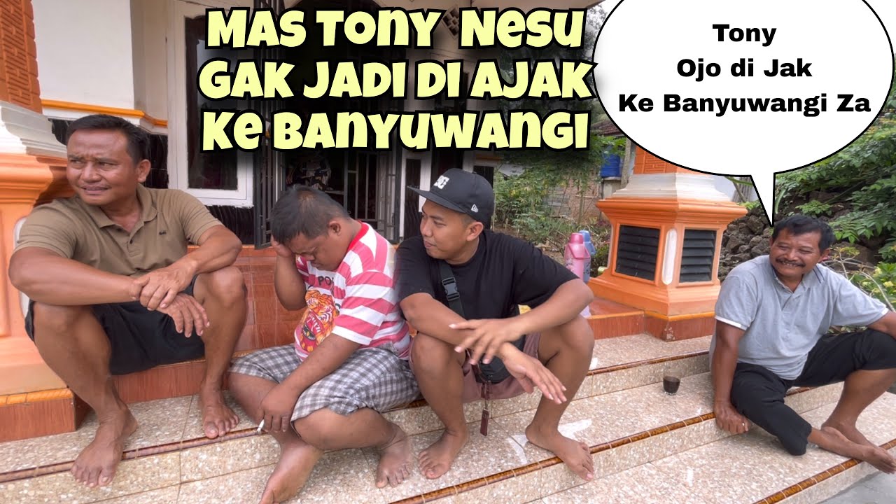 Prank MAS TONY Gak Jadi di ajak Ke Banyuwangi ‼️Langsung Nesu di Godain Kang ROjak | bajidot