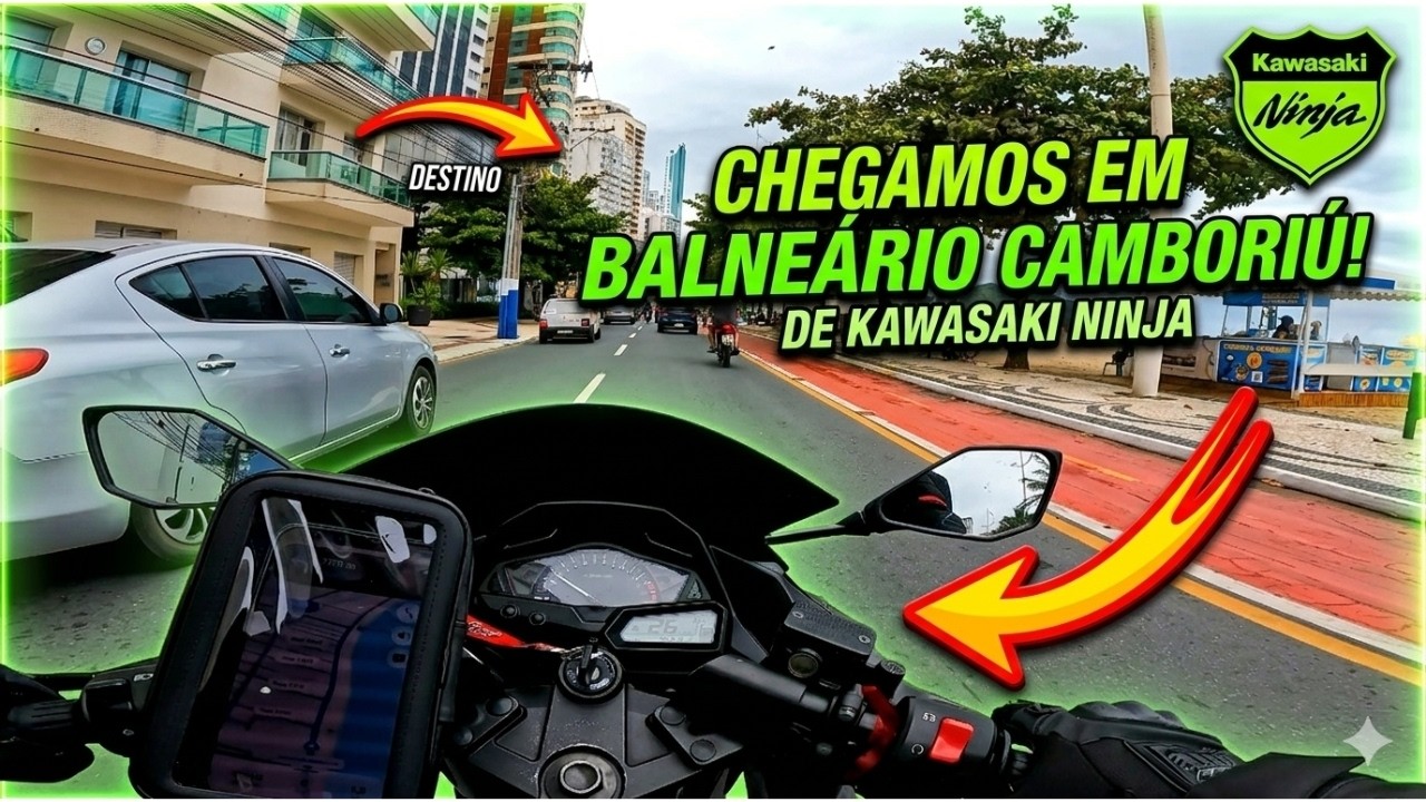 CHEGADA INSANA EM BALNEÁRIO CAMBORIÚ DE KAWASAKI NINJA.... #PART2
