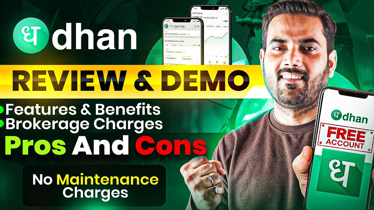 Dhan App Review | Dhan Trading Platform Review, Dhan Demat Account Review, Dhan Brokerage Charges