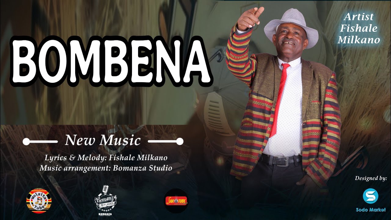 Fishale Milkano_Bombena  |ቦምቤና| - New Ethiopian  Music 2023 Official Video
