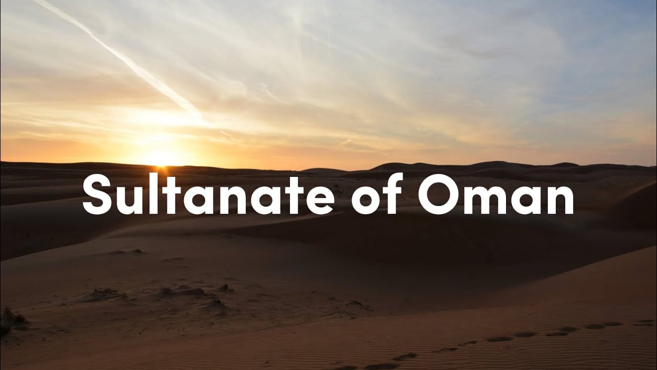 SULTANATE OF OMAN Roadtrip
